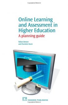 Online Learning and Assessment in Higher Education. A Planning Guide