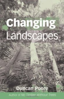 Changing Landscapes: The Development of the International Timber Organization and Its Influence on Tropical Forest Management