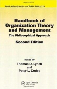 Handbook of Organization Theory and Management: The Philosophical Approach, Second Edition 