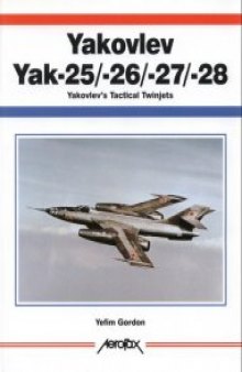 Yakovlev Yak-25/26/27/28: Yakovlev's Tactical Twinjets