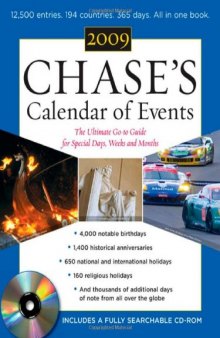 Chase's Calendar of Events 2009: The Ulitmate Go-To Guide for Special Days, Weeks, and Months