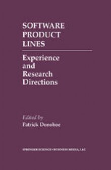 Software Product Lines: Experience and Research Directions
