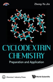 Cyclodextrin Chemistry: Preparation and Application