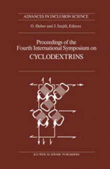 Proceedings of the Fourth International Symposium on Cyclodextrins: Munich, West Germany, April 20–22, 1988