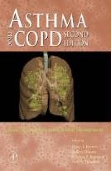 Asthma and COPD, Second Edition: Basic Mechanisms and Clinical Management