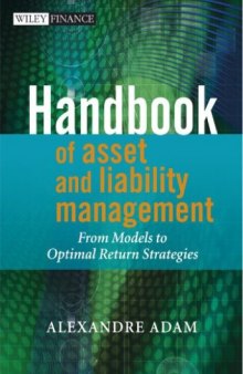 Handbook of Asset and Liability Management: From Models to Optimal Return Strategies