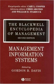 The Blackwell Encyclopedia of Management, Management Information Systems (Blackwell Encyclopaedia of Management) (Volume 7)