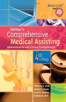 Delmar's Comprehensive Medical Assisting: Administrative and Clinical Competencies, 4th Edition  