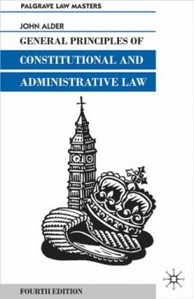 General Principles of Constitutional and Administrative Law (Palgrave Law Masters)