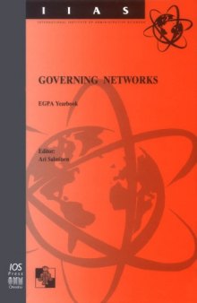 Governing Networks: Egpa Yearbook (International Institute of Administrative Science Monographs, 22)