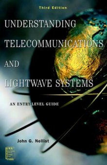 Understanding Telecommunications and Lightwave Systems: An Entry-Level Guide, Third Edition
