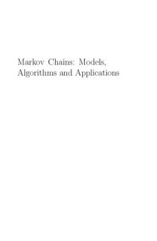 Markov Chains Models, Algorithms and Applications