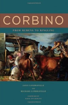 Corbino: From Rubens to Ringling (Excelsior Editions)