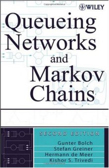 Queueing networks and Markov chains: modeling and performance evaluation with computer science applications