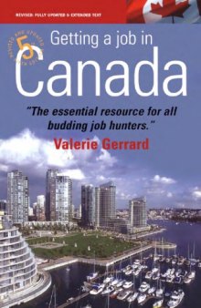 Getting a Job in Canada: Find the Right Opportunities and Secure a Great New Lifestyle