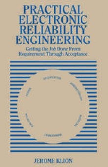 Practical Electronic Reliability Engineering: Getting the Job Done from Requirement through Acceptance