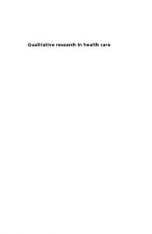 Qualitative Research in Health Care, Third Edition