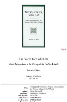 The search for God's law: Islamic jurisprudence in the writings of Sayf al-Dīn al-Āmidī