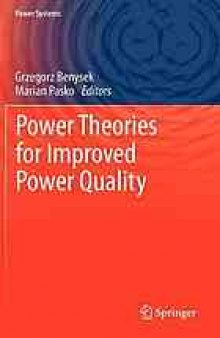 Power theories for improved power quality