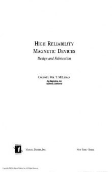 High Reliability Magnetic Devices