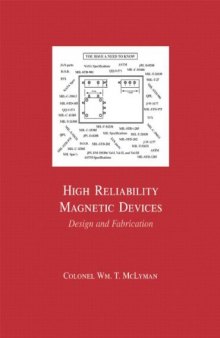 High Reliability Magnetic Devices: Design & Fabrication