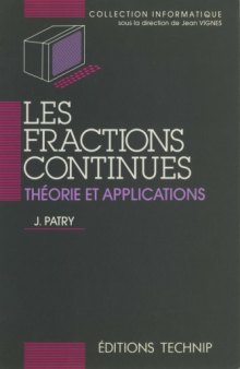 Les fractions continues: théorie et applications  