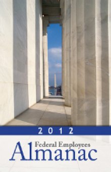 2012 Federal Employees Almanac