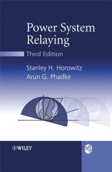 Power System Relaying, Third Edition