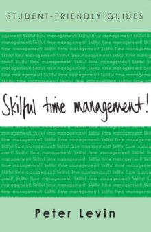 Skilful Time Management (Student-Friendly Guides)