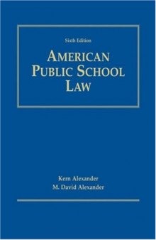 American Public School Law, 6th Edition  