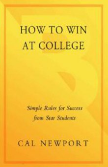 How To Win At College (Kindle edition)