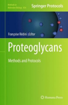 Proteoglycans (Methods in Molecular Biology, v836)