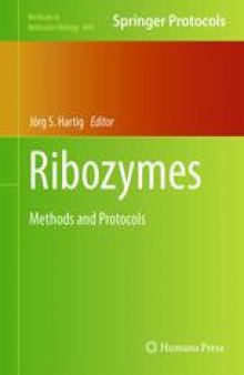 Ribozymes: Methods and Protocols