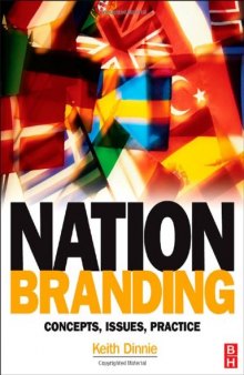 Nation branding: Concepts, Issues, Practice