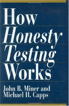 How Honesty Testing Works