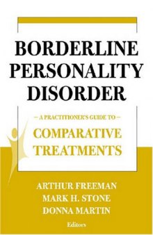 Borderline Personality Disorder: A Practitioner's Guide to Comparative Treatments (Springer Series on Comparative Treatments for Psychological Disorders)