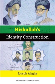 Hizbullah's Documents: From the 1985 Open Letter to the 2009 Manifesto