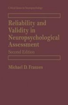 Reliability and Validity in Neuropsychological Assessment