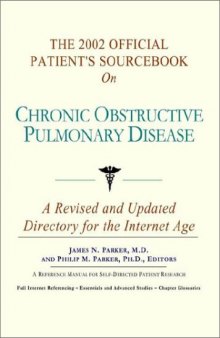 The 2002 Official Patient's Sourcebook on Chronic Obstructive Pulmonary Disease
