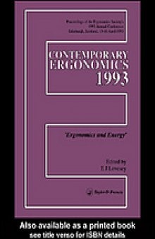 Contemporary Ergonomics 1993 : proceedings of the Ergonomics Society's 1993 Annual Conference Edinburgh, Scotland, 13-16 April 1993 : ergonomics and energy