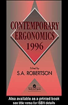 Contemporary ergonomics 1996 : proceedings of the Annual Conference of the Ergonomics Society : University of Leicester 10-12 April 1996
