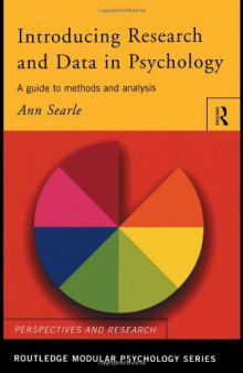 Introducing Research and Data in Psychology: A Guide to Methods and Analysis (Routledge Modular Psychology)