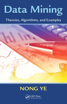 Data Mining : Theories, Algorithms, and Examples