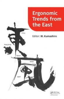 Ergonomic Trends from the East: Proceedings of Ergonomic Trends from the East, Japan, 12–14 November 2008
