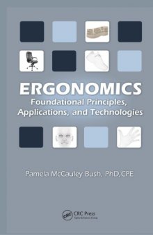 Ergonomics : Foundational Principles, Applications, and Technologies