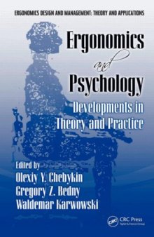 Ergonomics and Psychology: Developments in Theory and Practice (Ergonomics Design and Management : Theory and Applications)