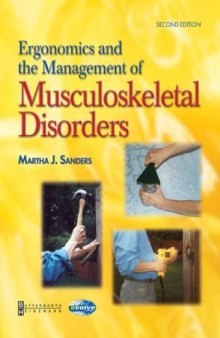 Ergonomics and the Management of Musculoskeletal Disorders 2nd Edition