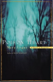 Poison heart: a novel of suspense  