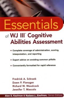 The Essentials of WJ III Cognitive Abilities Assessment