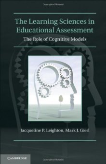 The Learning Sciences in Educational Assessment: The Role of Cognitive Models